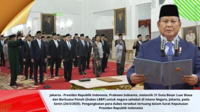 Presiden Prabowo Lantik 31 Duta Besar Luar Biasa dan Berkuasa Penuh (Dubes LBBP) di Istana Negara
