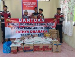 Alumni Akpol 2005 Salurkan Bantuan Sembako untuk Warga Terdampak Banjir di Samudera Aceh Utara