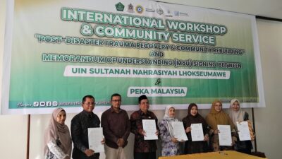 UIN Sultanah Nahrasiyah dan PEKA Malaysia Gelar Workshop Trauma Recovery, Teken Tiga MoU