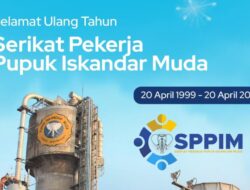 SP Pupuk Iskandar Muda Rayakan HUT ke-27, Tegaskan Komitmen Jaga Harmoni dan Kesejahteraan Pekerja